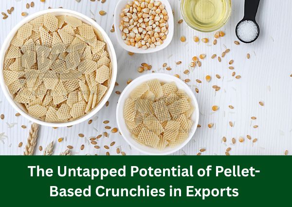The Untapped Potential of Pellet-Based Crunchies in Exports