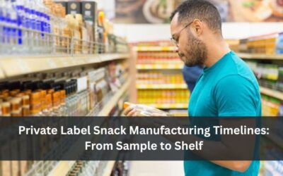 Private Label Snack Manufacturing Timelines: From Sample to Shelf