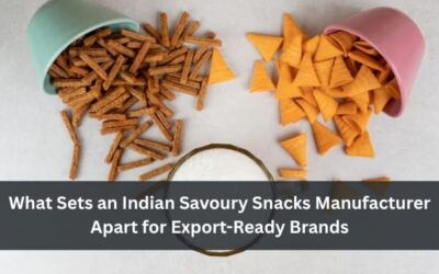 What Sets an Indian Savoury Snacks Manufacturer Apart forExport-Ready Brands